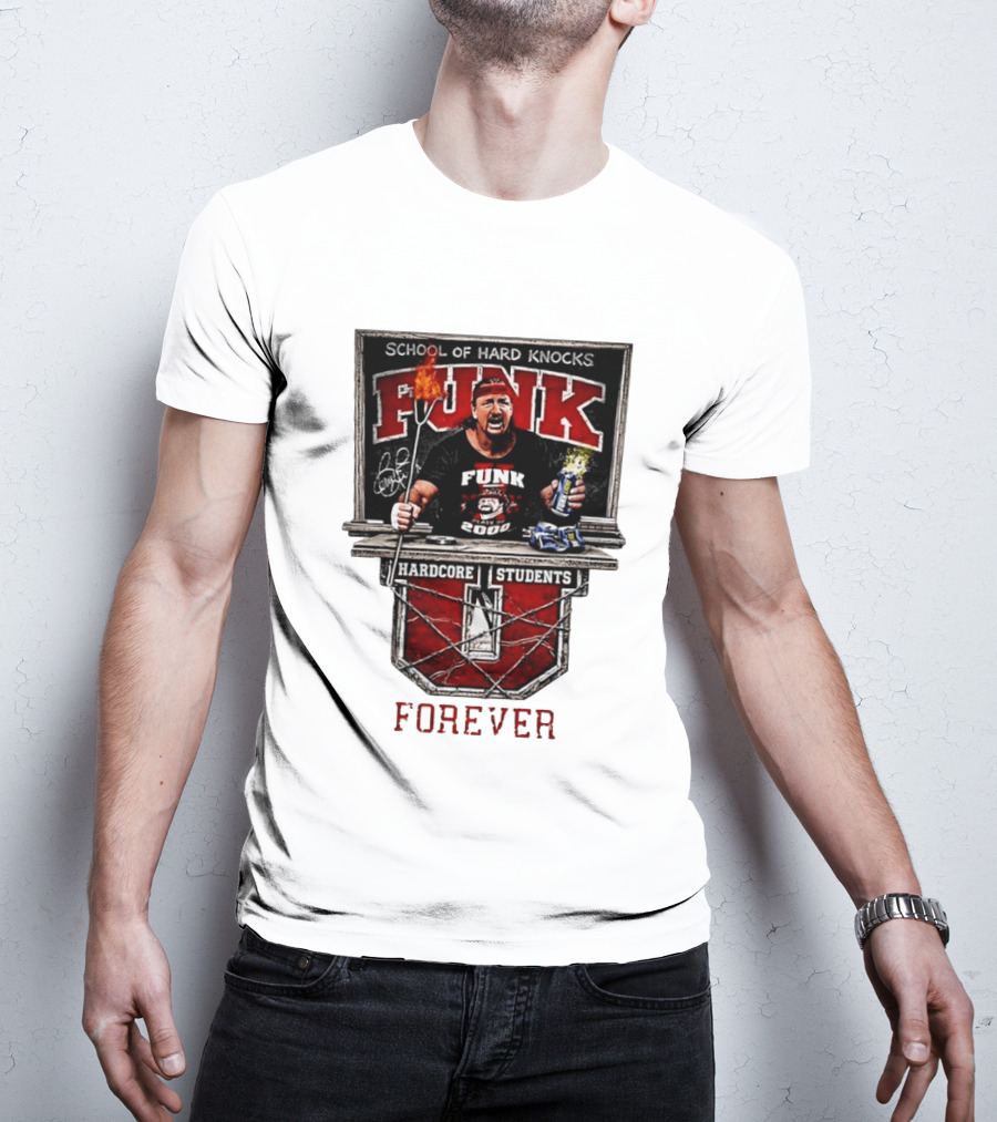 Terry Funk Hardcore Students School Of Hard Knocks Forever T-Shirt