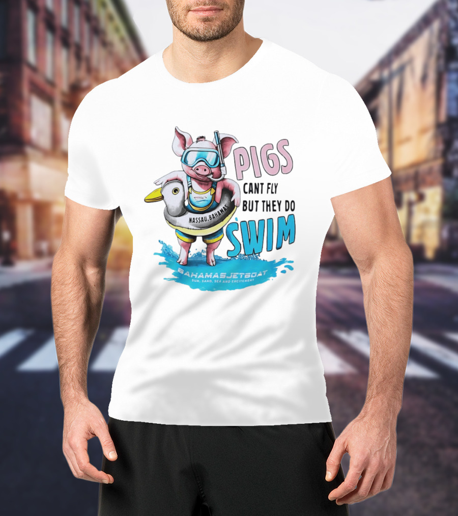 Pigs Fly Nassau Scuba Sand Sea Swim T-Shirt