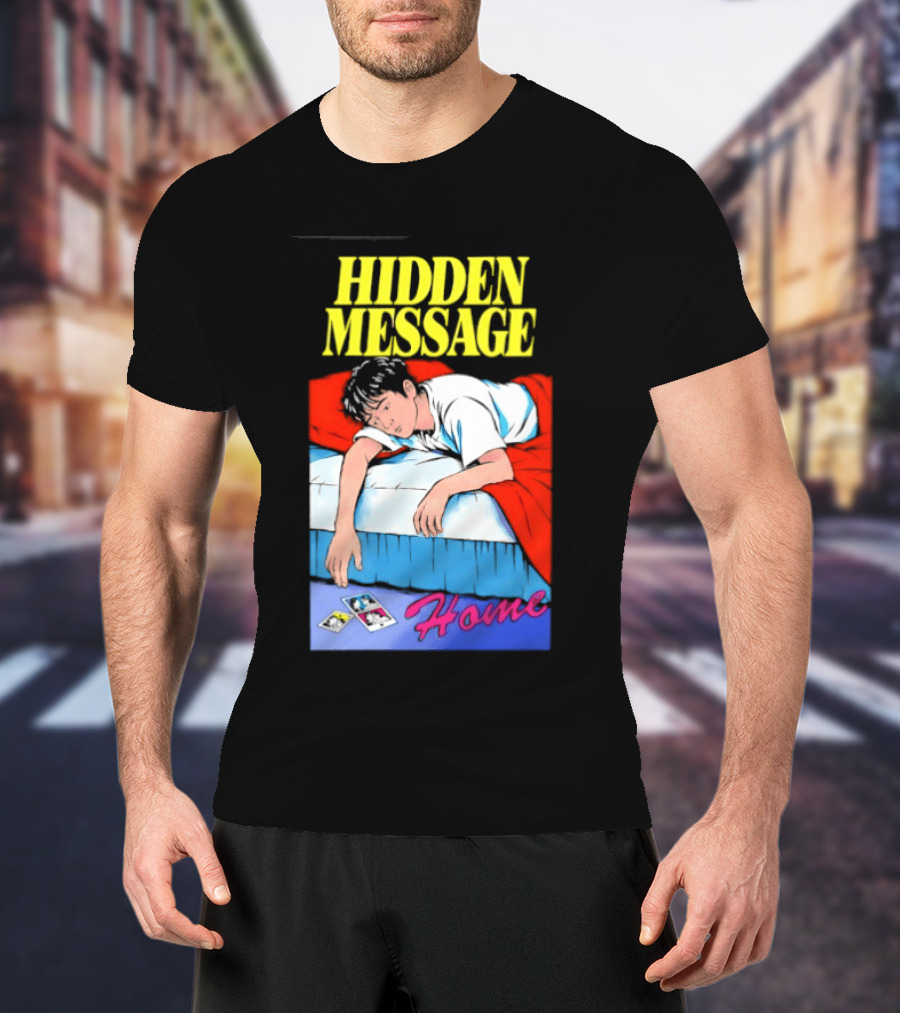 Hidden Message Home Sleeping Aesthetic Retro Vibes T-Shirt