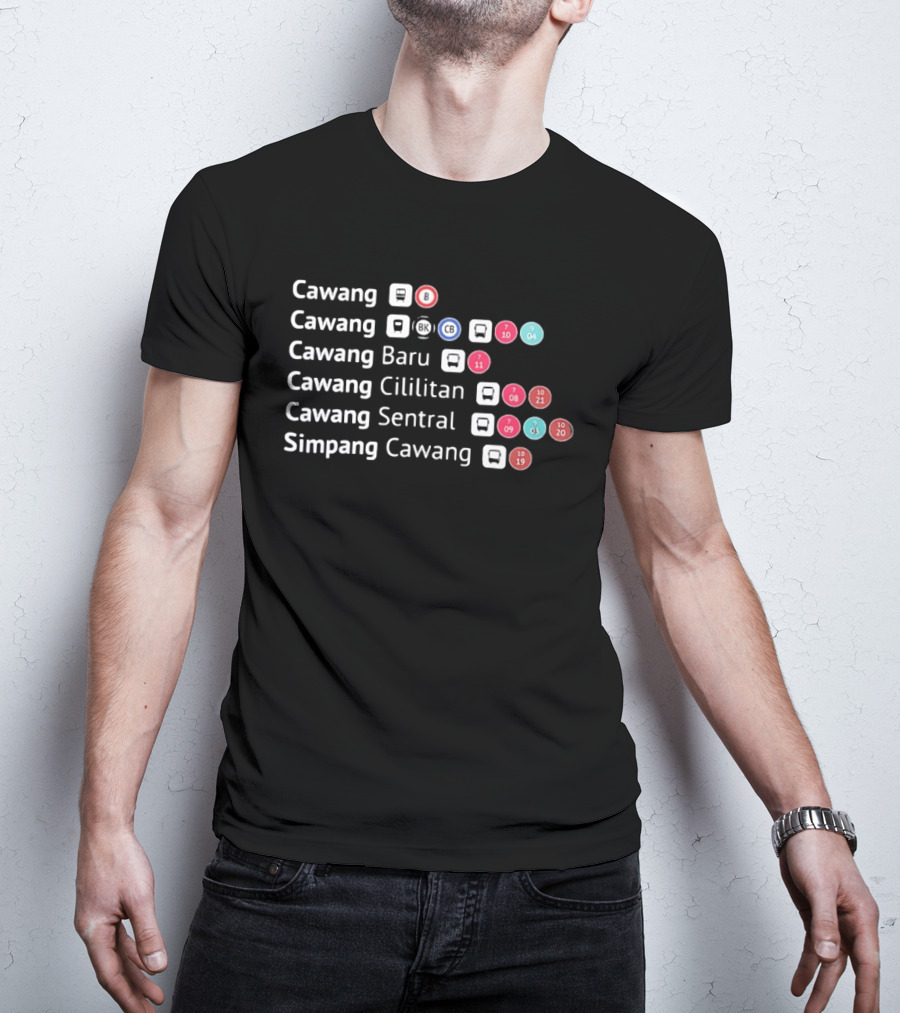 Cawang Cawang Baru Cawang Cililitan Cawang Sentral Simpang Cawang Transport Transit Map B BK CB 04 07 08 09 10 11 19 T-Shirt