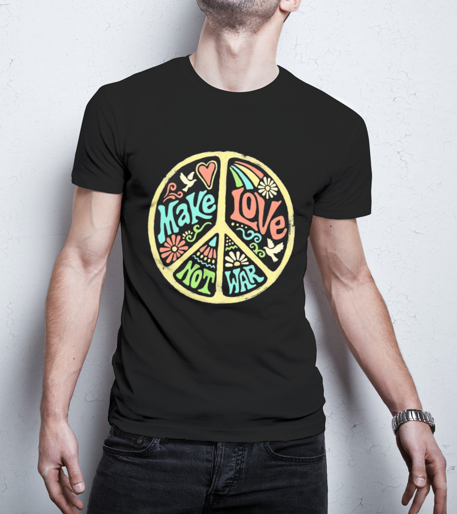 Make Love Not War Peace Sign Floral Rainbow Dove T-Shirt