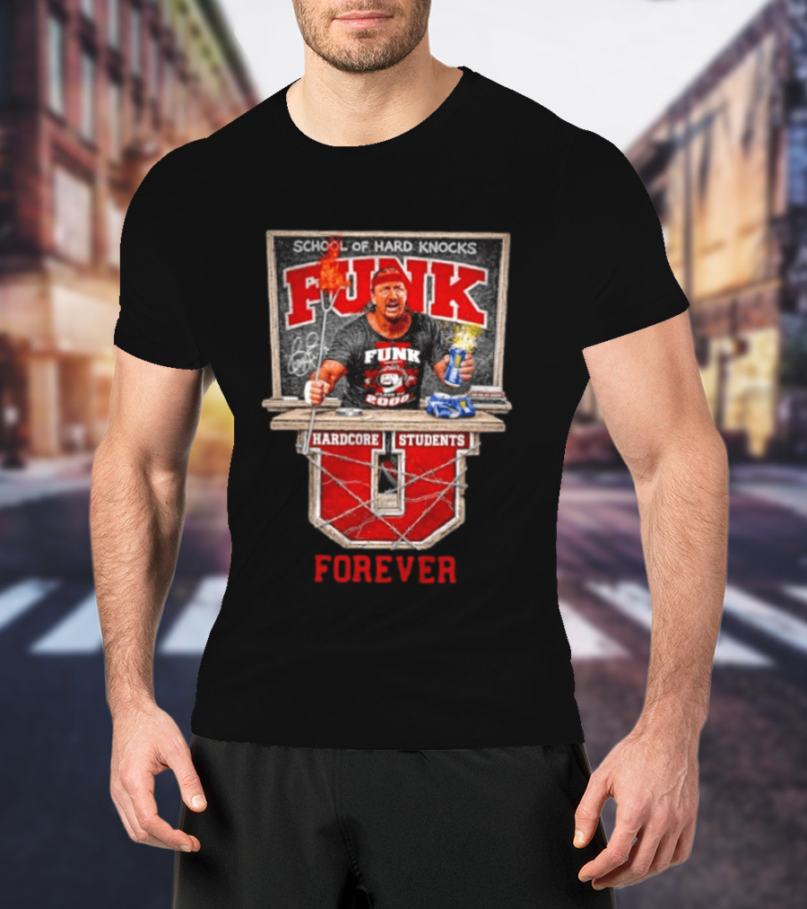 School Of Hard Knocks Funk Hardcore Students Forever T-Shirt