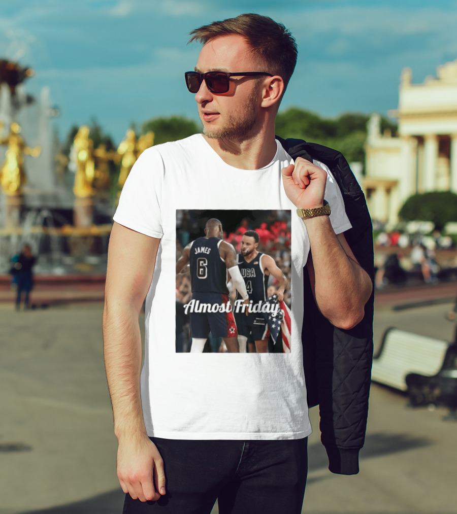 LeBron James Stephen Curry USA Basketball Almost Friday Team Spirit T-Shirt