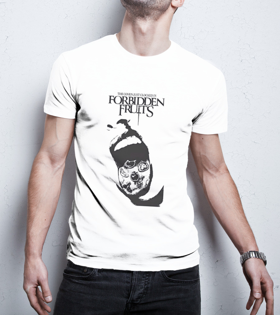 Forbidden Fruits The Coven Just Ed In Screaming Mouth T-Shirt