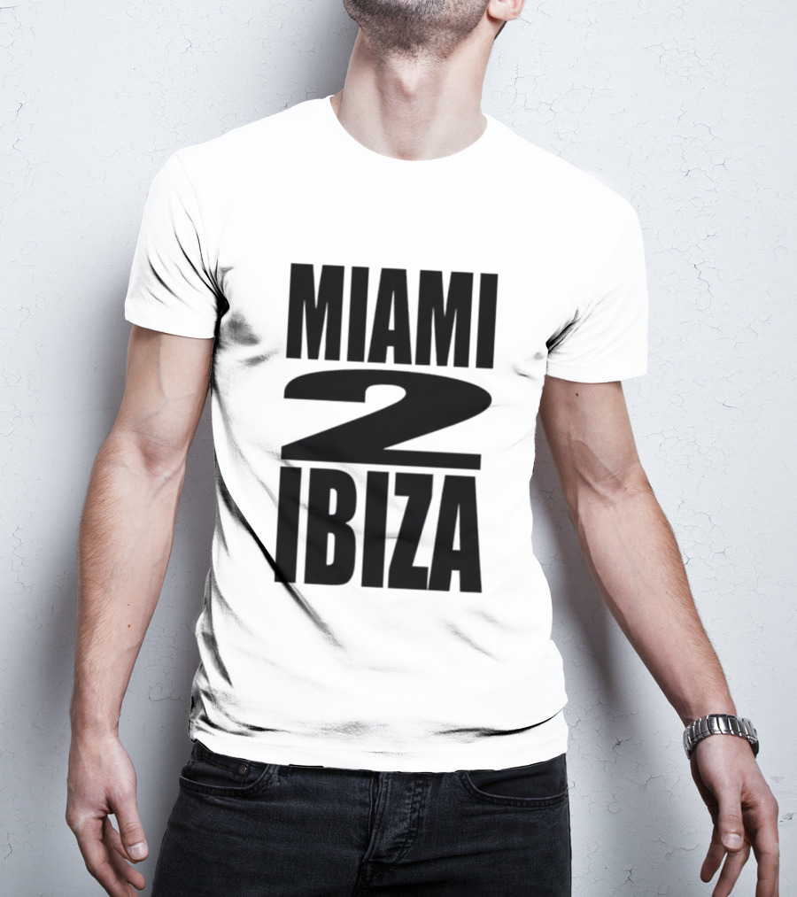 Miami 2 Ibiza Nightclub Party Vibes Electronic Dance Music T-Shirt