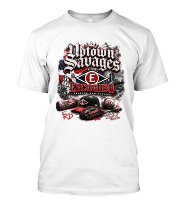 Uptown Savages Y Los Escogido Desde 1922 Orgullo Dominicano Tradición RD T-Shirt