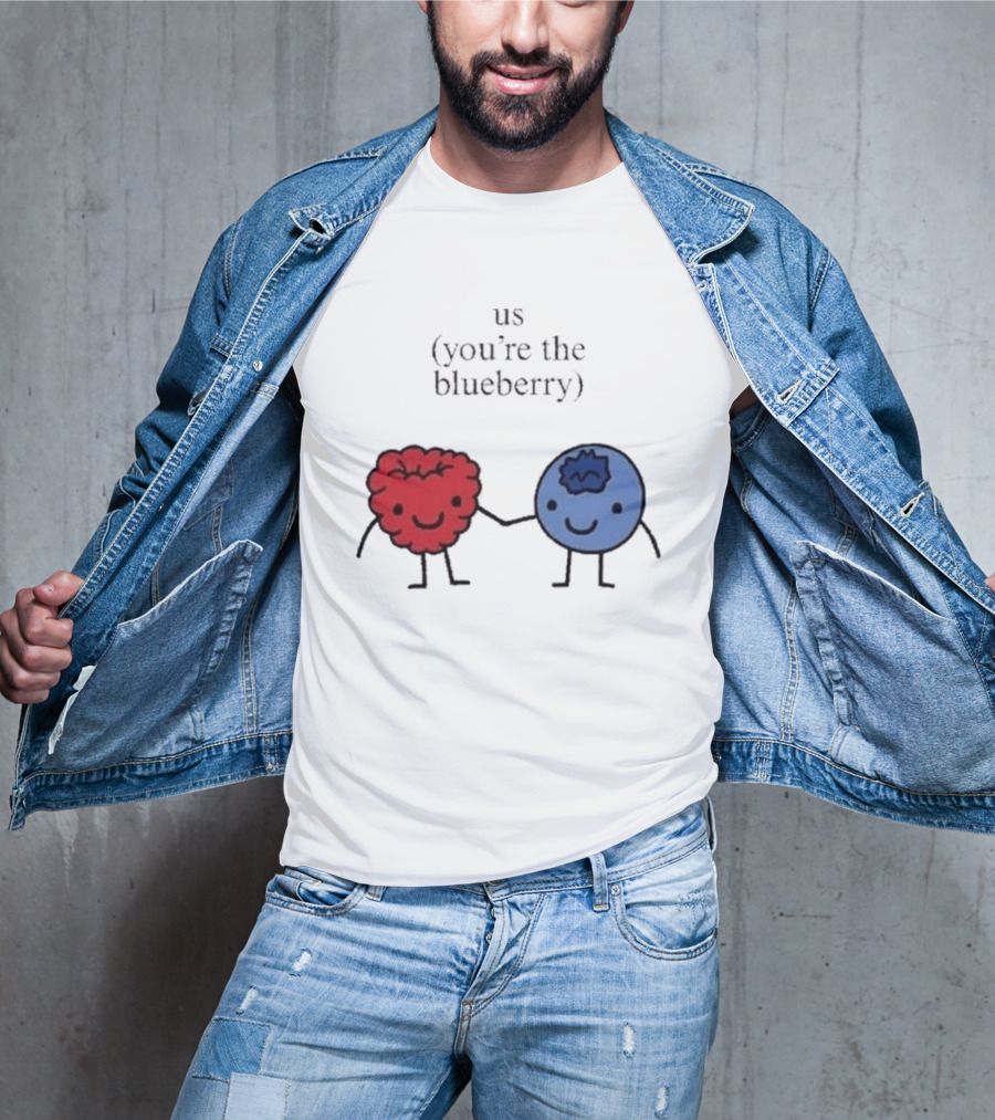 Us You're The Blueberry Cute Couple Raspberry Meme T-Shirt