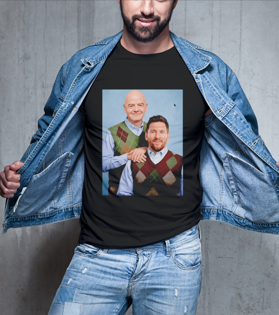 Lionel Messi And Gianni Infantino Step Brothers Movie Style Sweater Vest Image T-Shirt