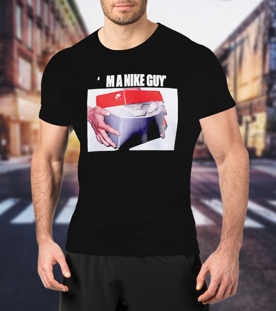 I'M A Nike Guy Money Box Sneaker Cash Stack T-Shirt