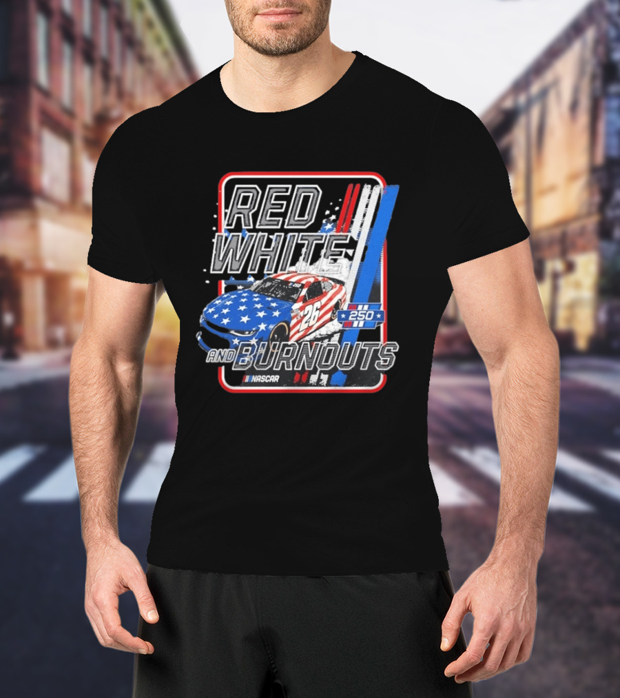 NASCAR Red White Burnouts 250 Racing Car 26 Stars Stripes T-Shirt