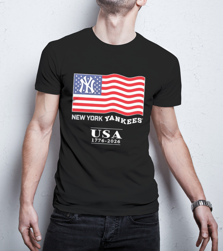 New York Yankees USA American Flag 1776 2026 4th Of July T-Shirt