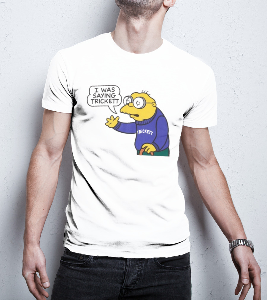 Trickett England I Was Saying Moleman Sweater T-Shirt