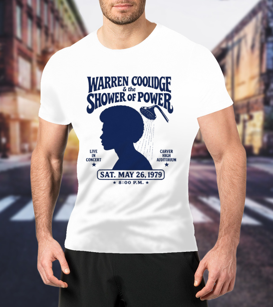 Warren Coolidge & The Shower Of Power Live In Concert Carver High Auditorium Sat May 26 1979 8:00 P.M. T-Shirt