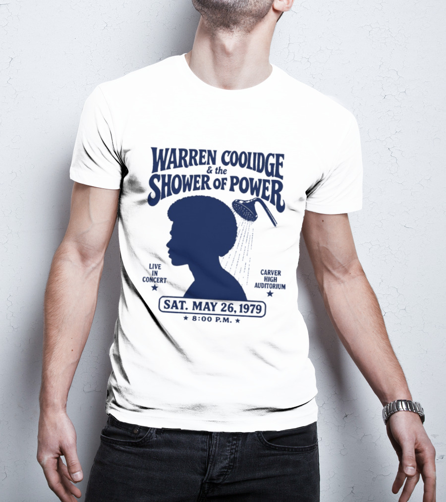 Warren Coolidge & The Shower Of Power Live In Concert Carver High Auditorium Sat May 26 1979 8:00 P.M. T-Shirt