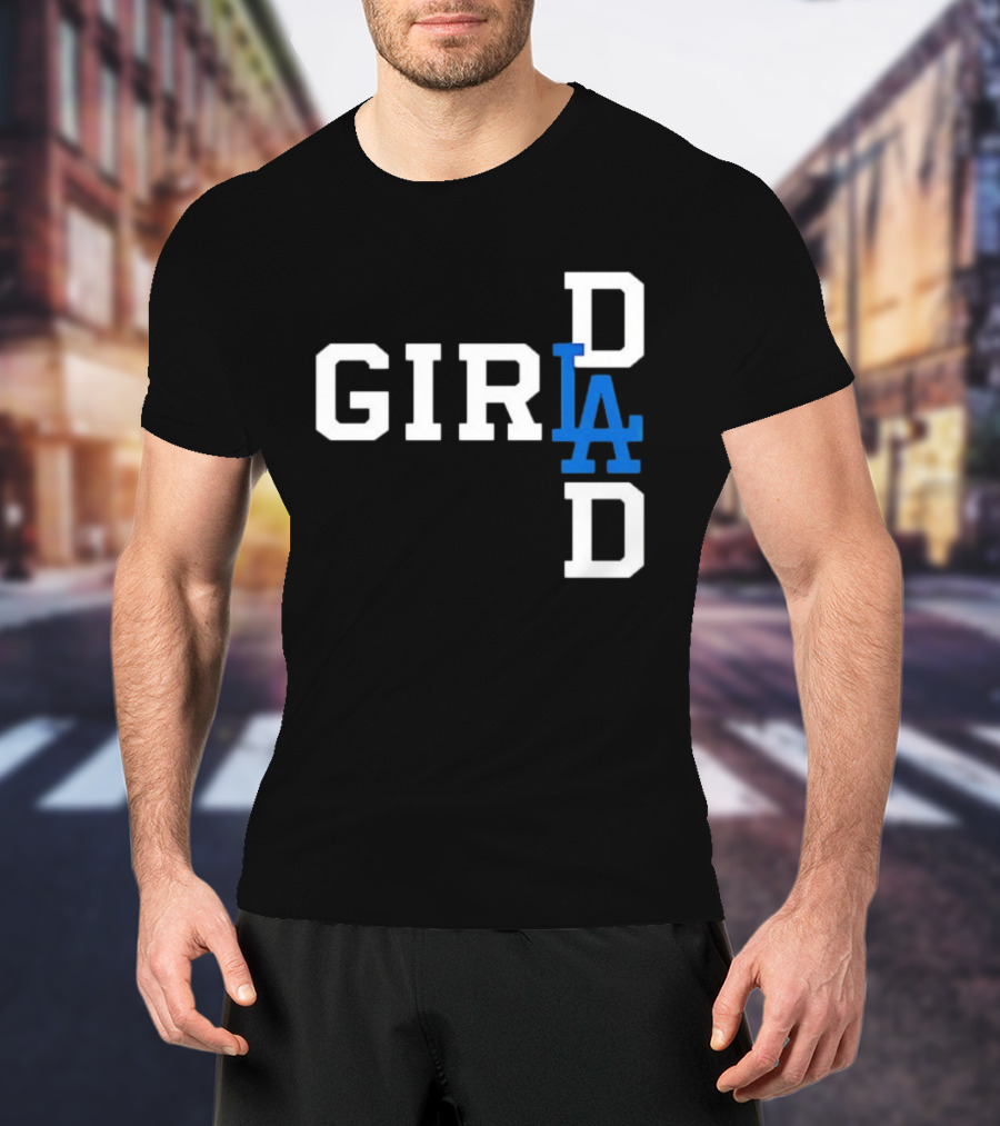 Los Angeles Dodgers MLB Girl Dad Baseball T-Shirt