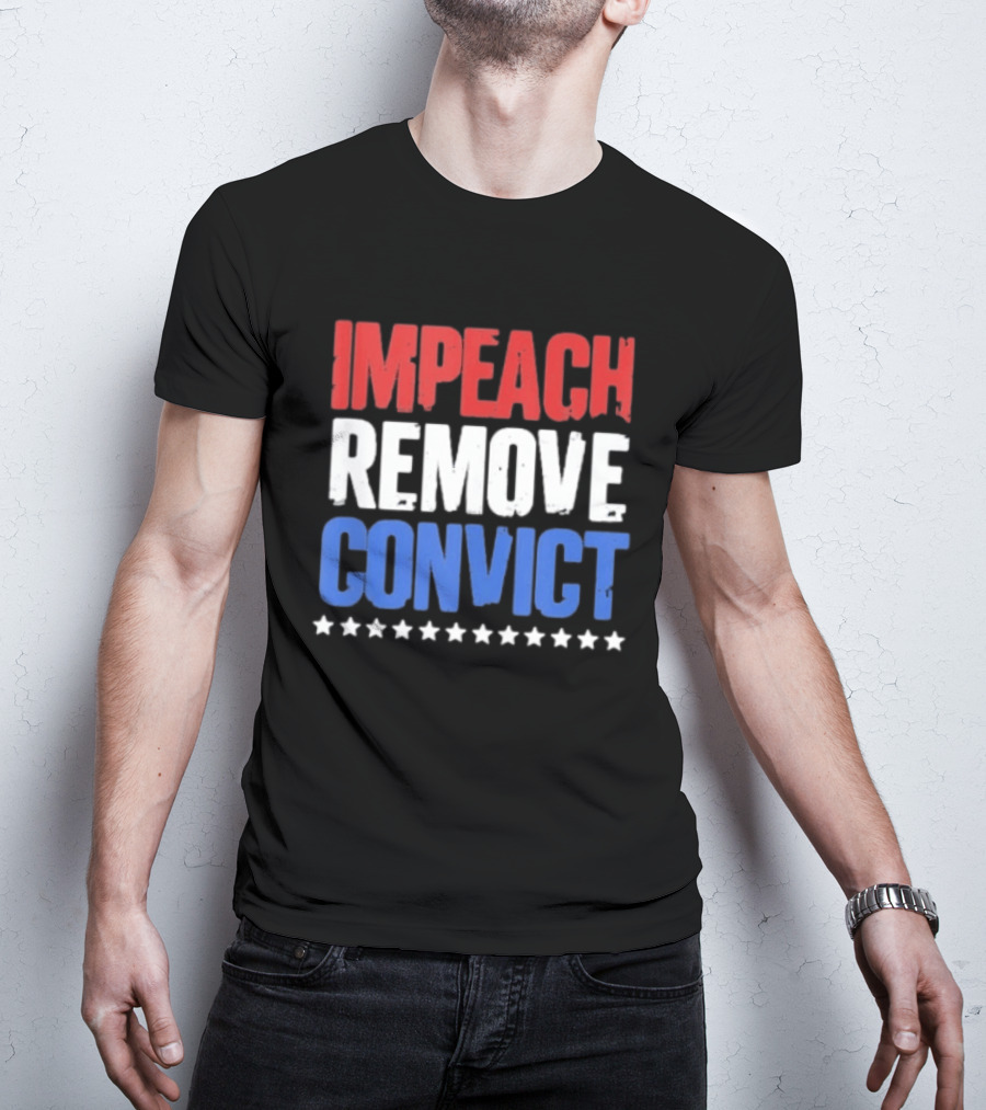 Impeach Remove Convict No Kings Patriotic Red White Blue Stars T-Shirt