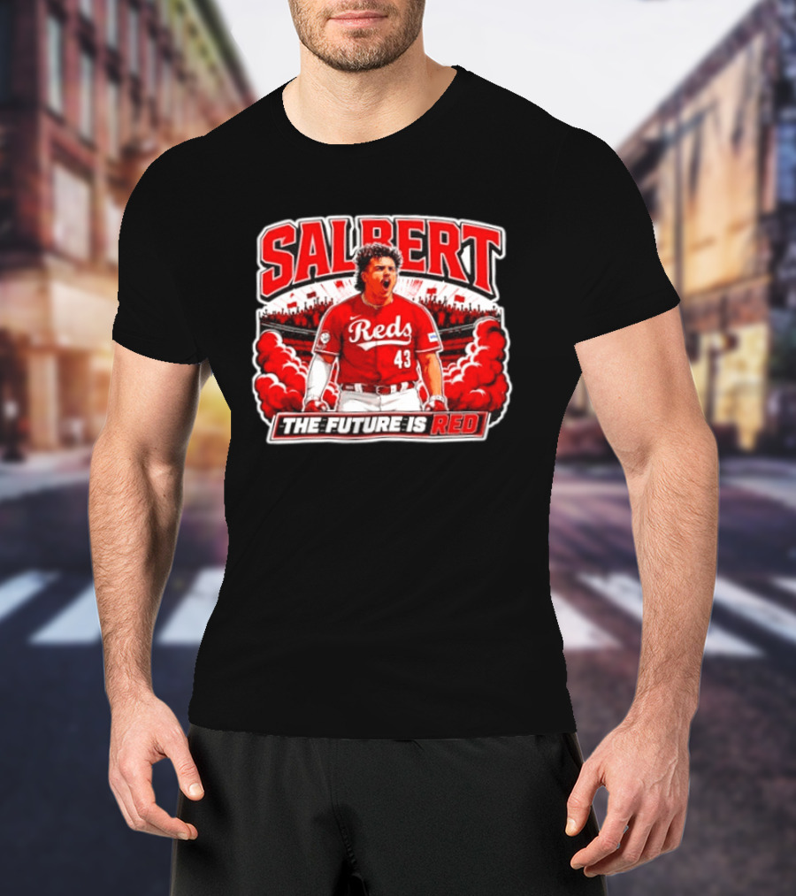 SAL BERT Reds No 43 The Future Is Red T-Shirt