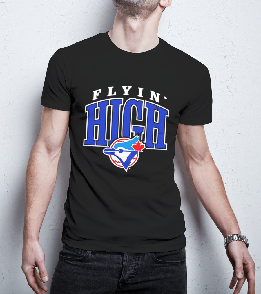 Flyin High Toronto Blue Jays MLB Baseball T-Shirt