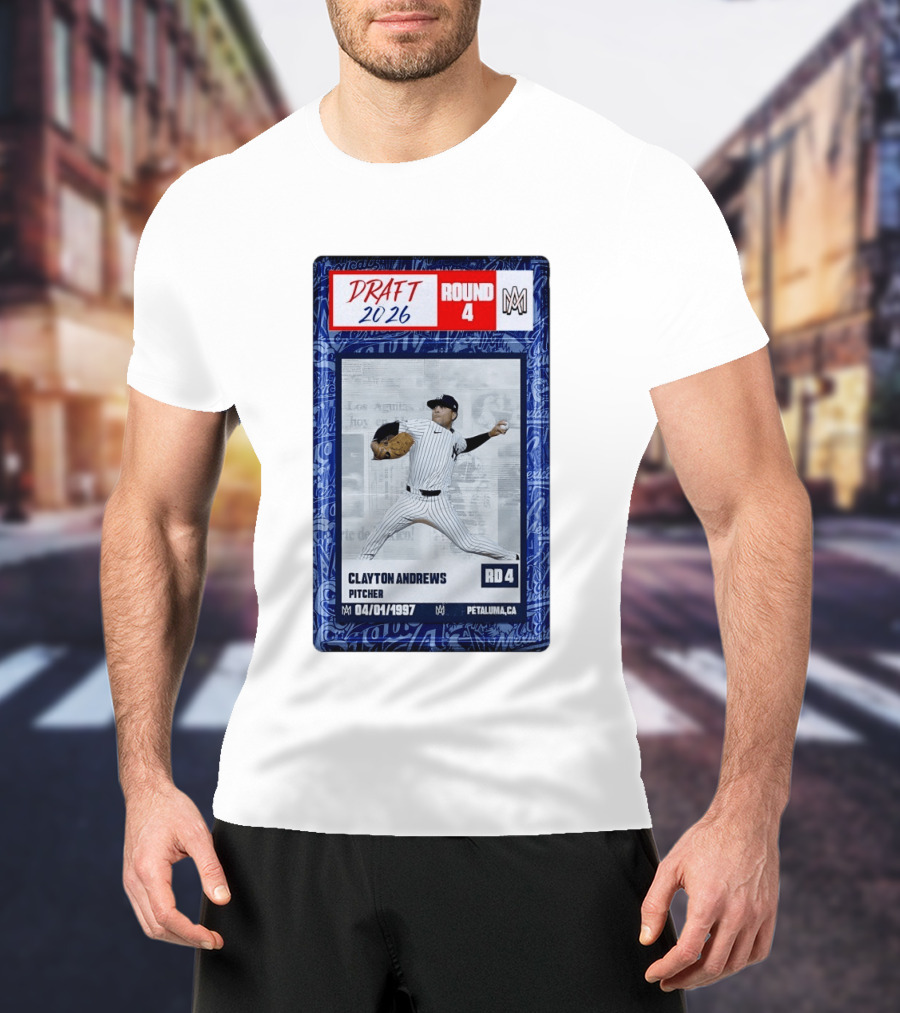 New York Yankees Clayton Andrews MLB Draft 2026 Round 4 Pitcher Trading Card T-Shirt