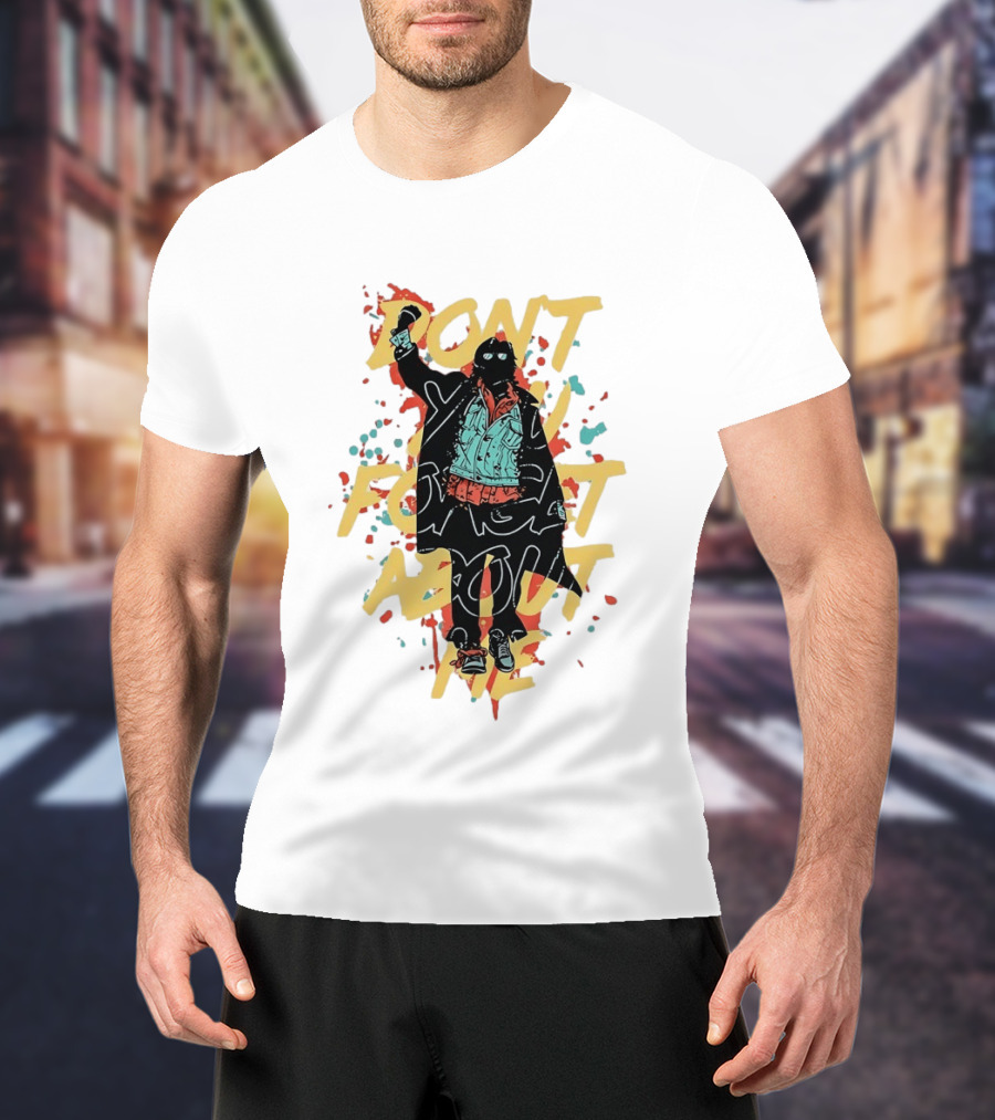 Don't Forget About Me Masked Figure Neon Paint Splatter T-Shirt