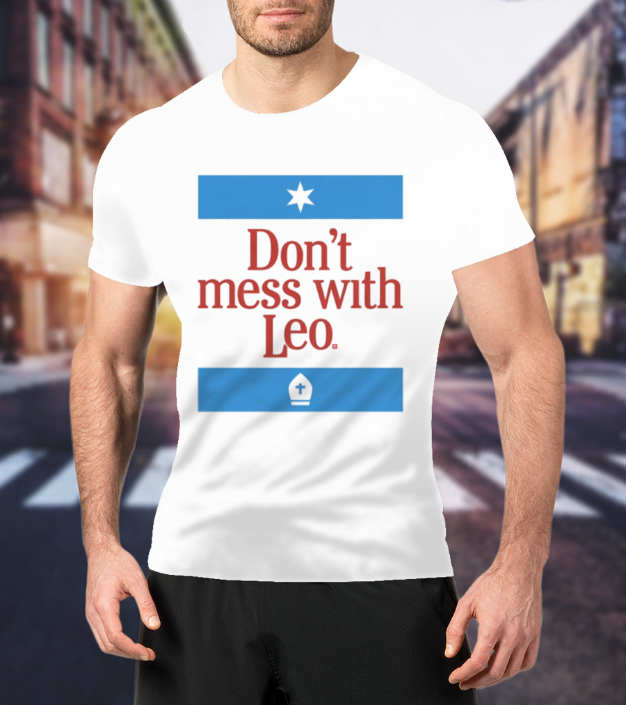 Don't Mess With Leo Star And Cross T-Shirt