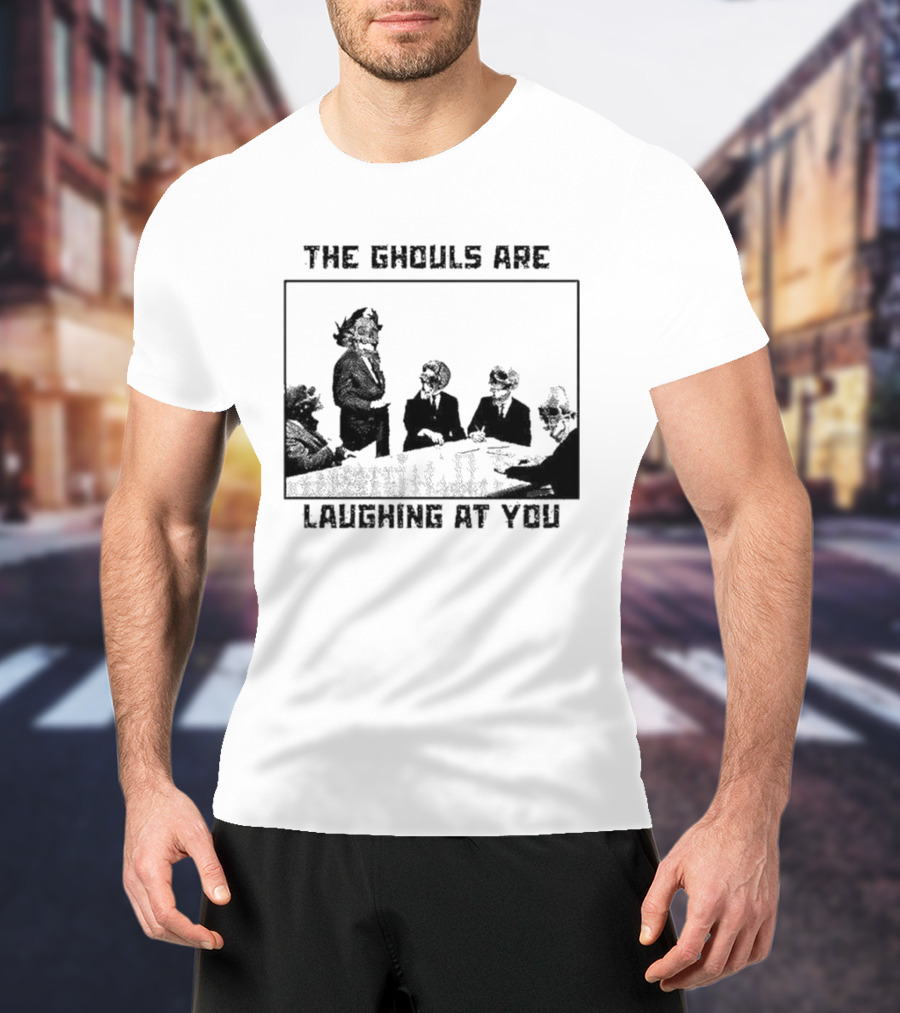 The Ghouls Are Laughing At You Skeleton Corporate Meeting Grunge Edgy T-Shirt