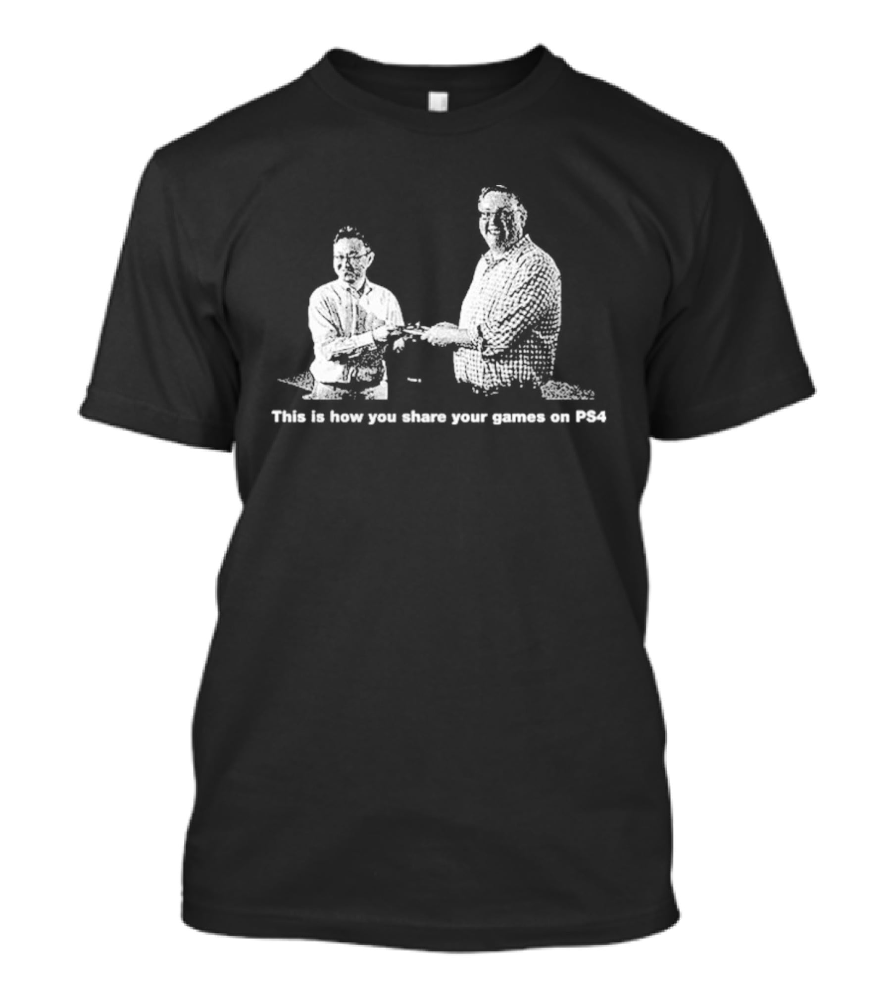 This Is How You Share Your Games On PS4 T-Shirt