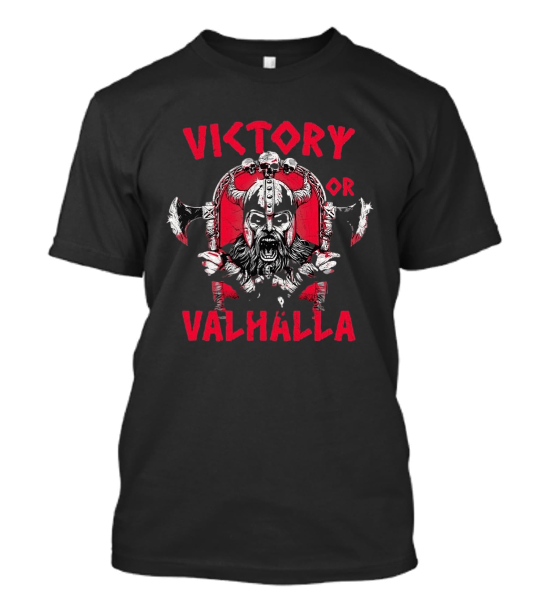 Victory Or Valhalla Viking Warrior Skull Axe Helmet Norse T-Shirt