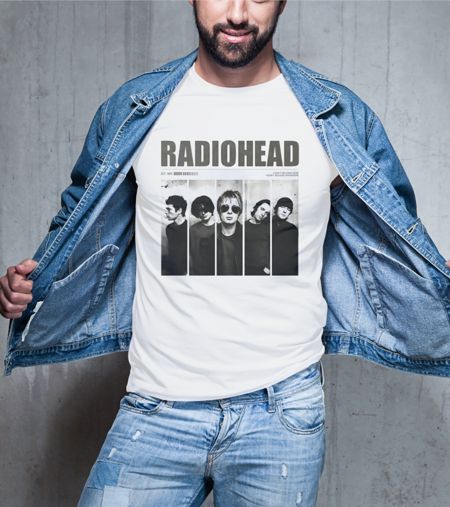 Radiohead Band Members Thom Yorke Jonny Greenwood Established 1985 I Don't Belong Here I Don't Belong Anywhere T-Shirt