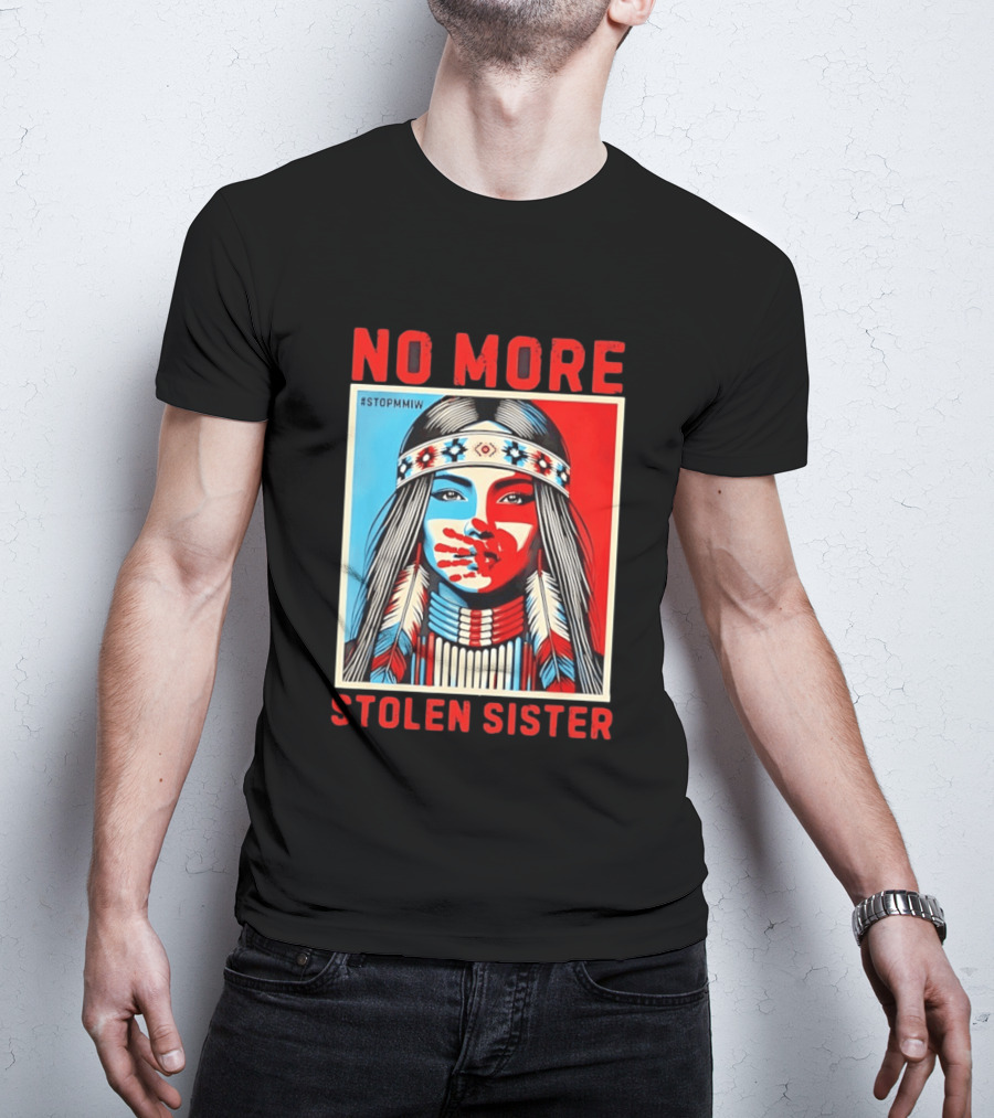 NO MORE Red Handprint STOPMMIW Stolen Sister Indigenous Awareness T-Shirt
