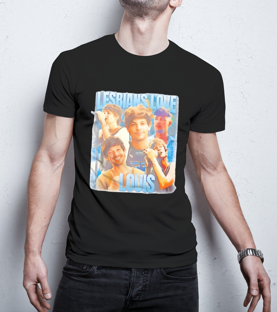Lesbians Love Louis Tomlinson Faces T-Shirt