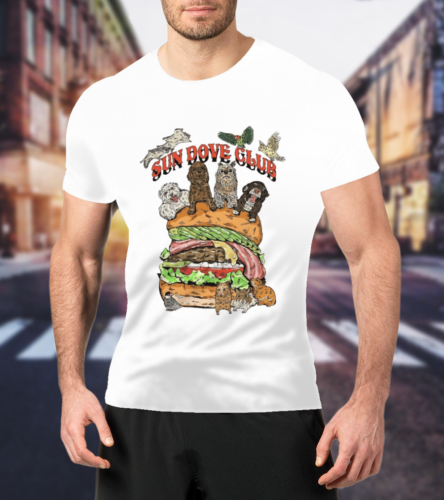Sun Dove Club Animals On Giant Burger With Dogs And Birds T-Shirt