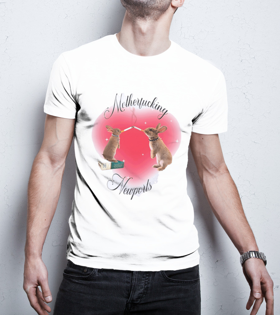 Motherfucking Newports Rabbit Smoking Cigarette Heart T-Shirt