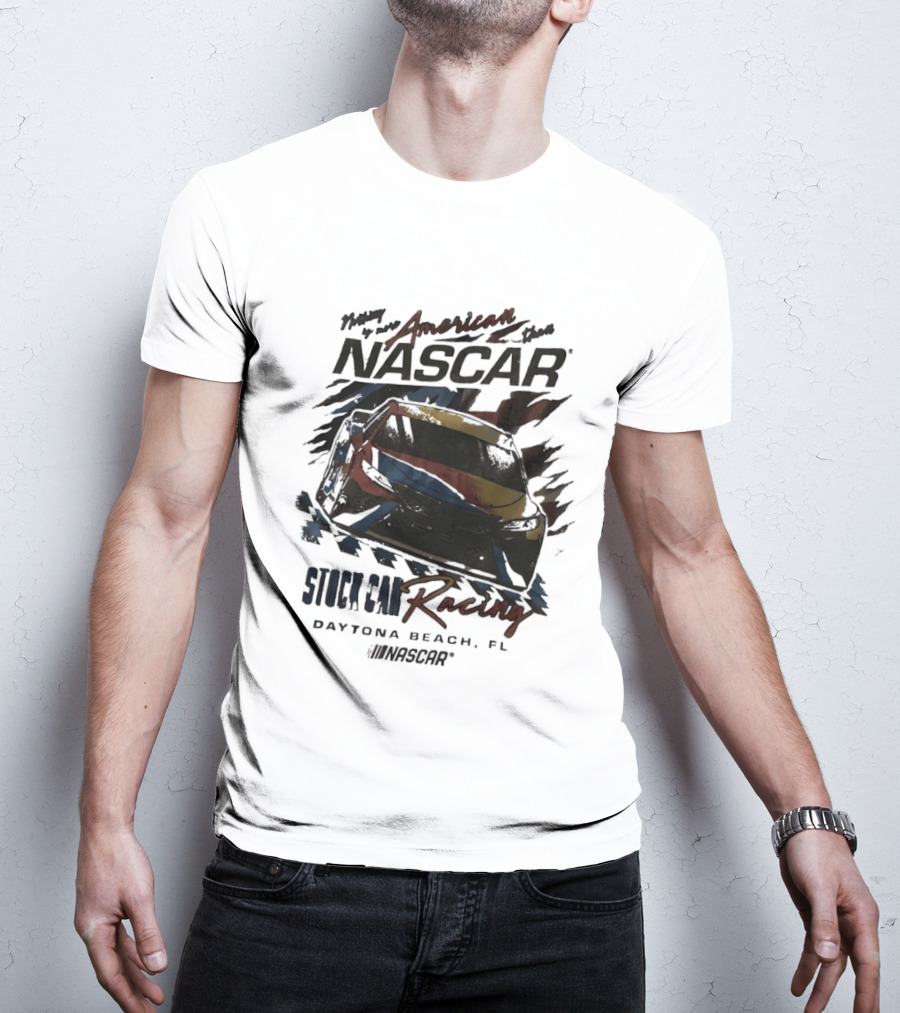 Nothing Is More American Than NASCAR Stock Car Racing In Daytona Beach FL #NASCAR T-Shirt