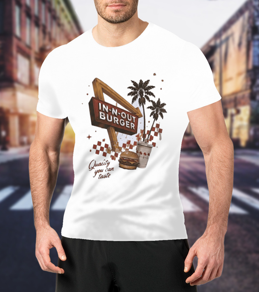 IN N OUT Burger Quality You Can Taste Sign With Palm Trees And Checkered T-Shirt