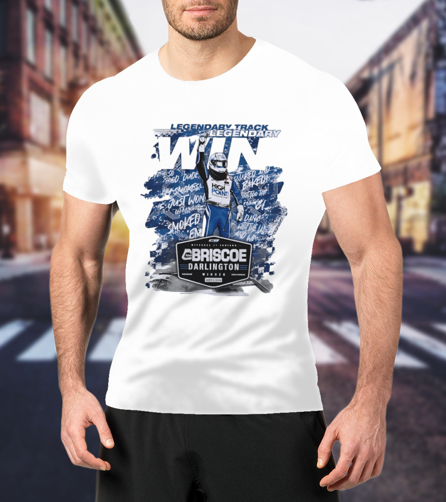 Legendary Track Legendary Win Chase Briscoe Darlington Winner Sept 1 2024 Smoked Em T-Shirt