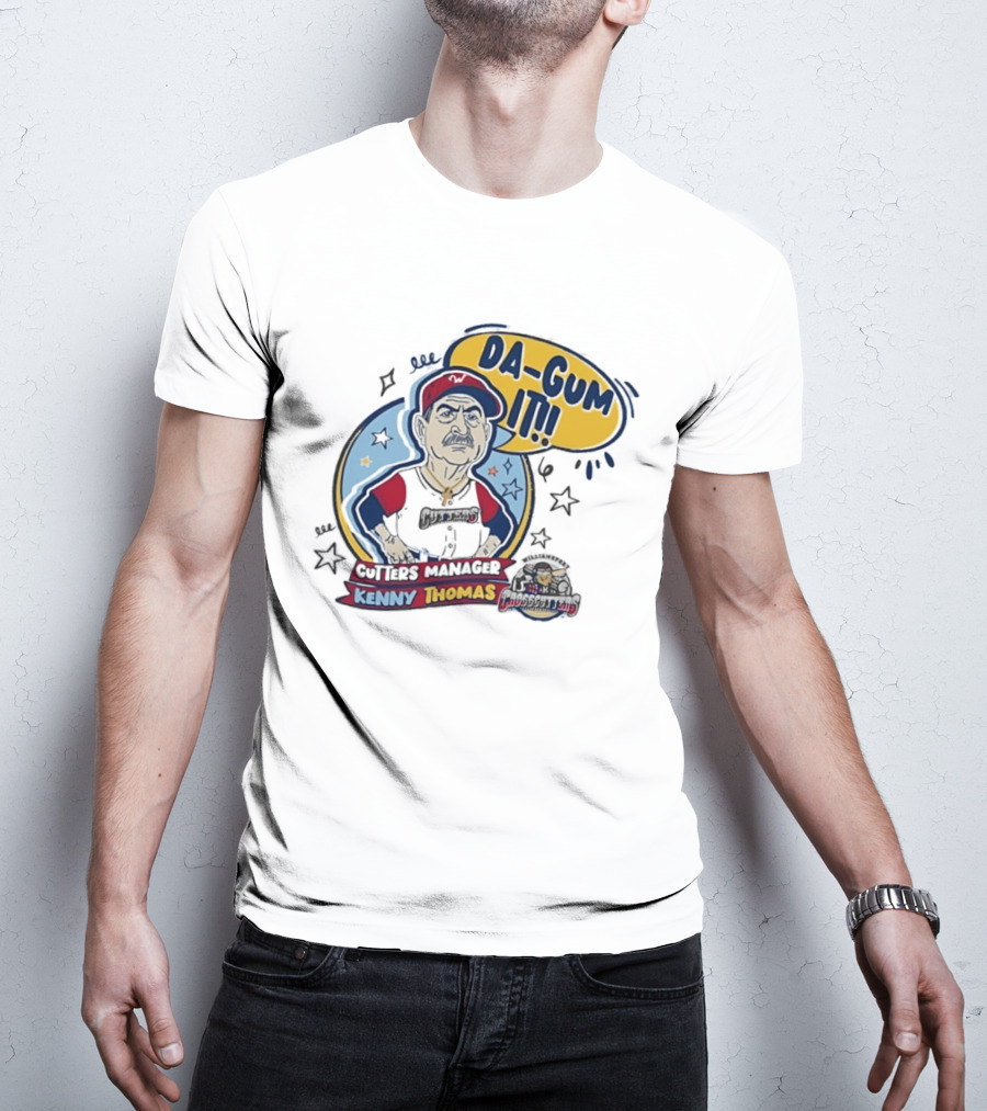 Cutters Manager Kenny Thomas Da Gum It Baseball T-Shirt