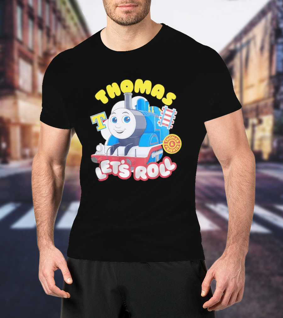Thomas The Tank Engine Let's Roll Thomas And Friends T T-Shirt