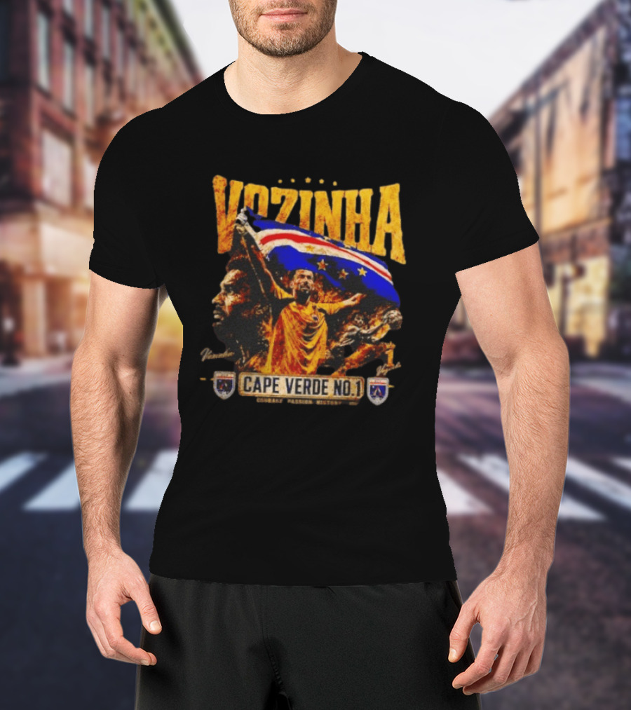 Vozinha Cape Verde No 1 Courage Passion History Flag Celebration T-Shirt