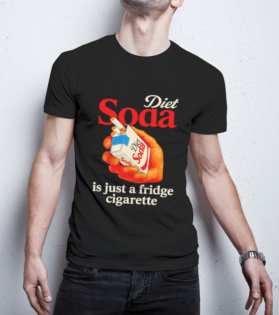 Diet Soda Is Just A Fridge Cigarette Hand Pack T-Shirt