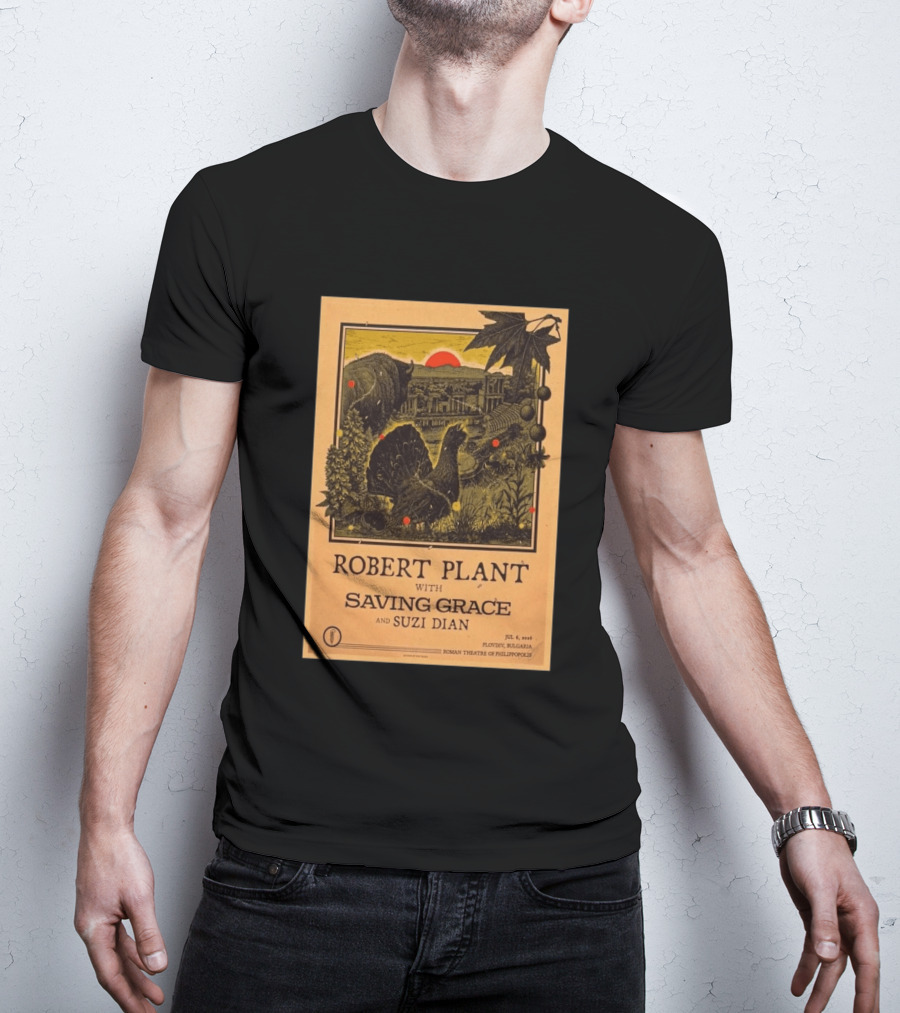Robert Plant With Saving Grace Suzi Dian Plovdiv Bulgaria Roman Theatre 2026 T-Shirt