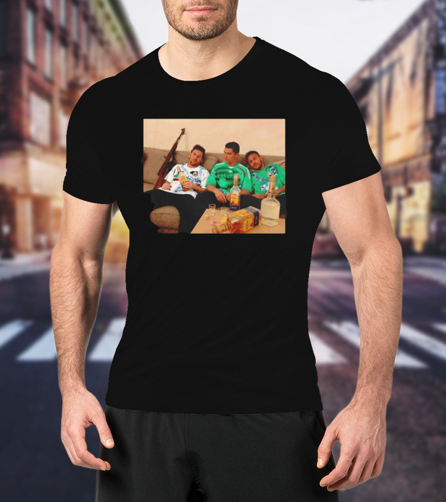 Lionel Messi Cristiano Ronaldo Neymar Mexico National Team Tequila Party T-Shirt
