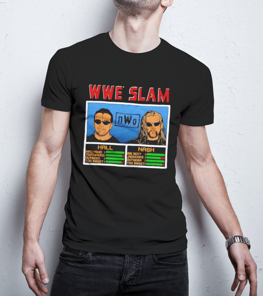 WWE Slam NWo Scott Hall Kevin Nash Outsider Too Sweet Machismo Big Sexy Jackknife T-Shirt