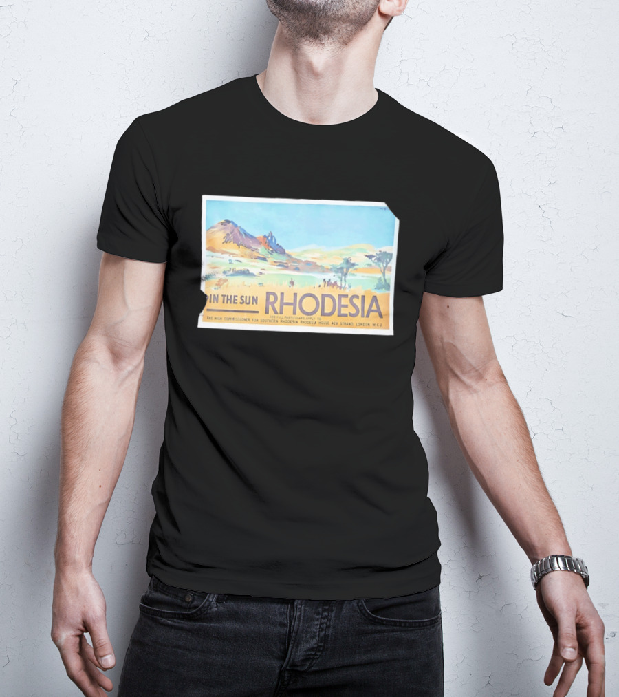 In The Sun Rhodesia The High Commissioner For Southern Rhodesia House London Travel T-Shirt