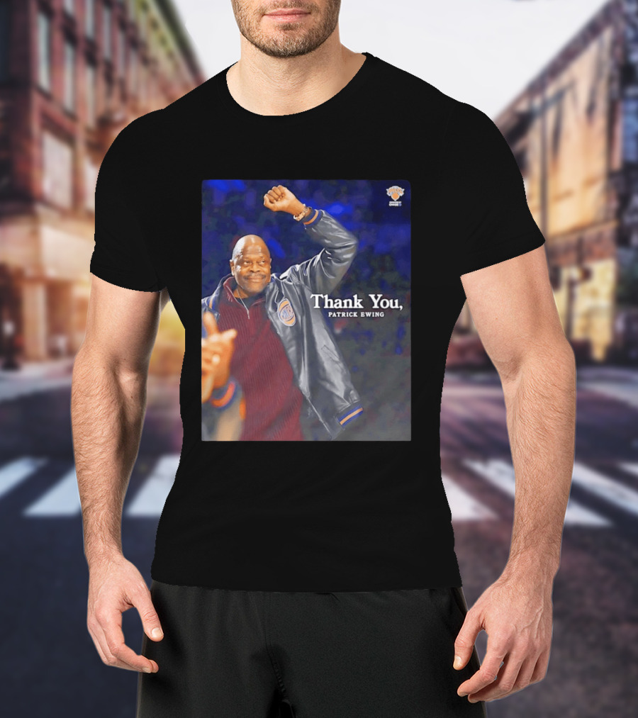 Thank You Patrick Ewing New York Knicks NBA Legends T-Shirt