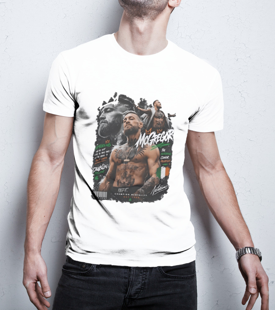 Conor McGregor Notorious We're Not Here To Take Part Take Over Dublin Ireland UFC Champion Mentality T-Shirt
