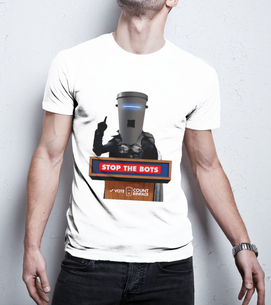 Stop The Bots Vote Count Binface UK Politics T-Shirt