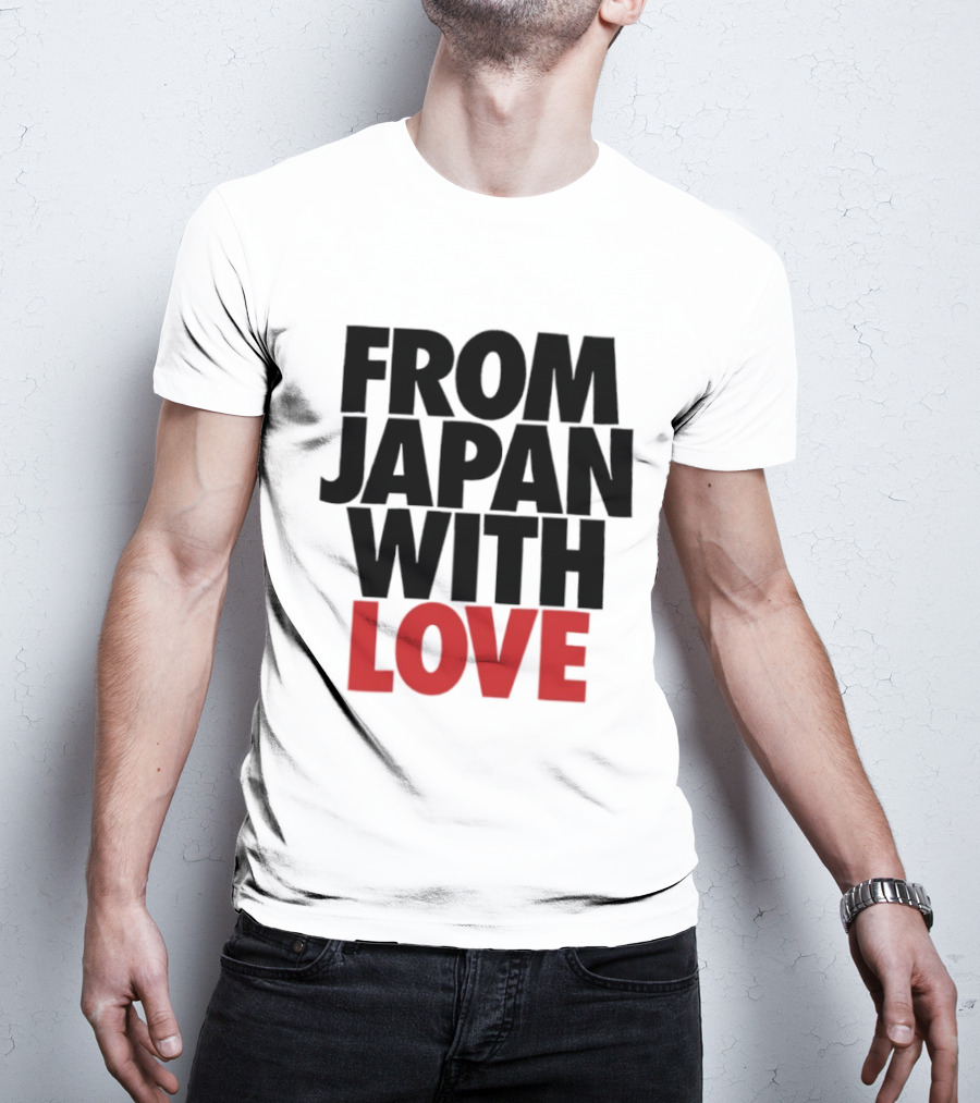 From Japan With Love T-Shirt