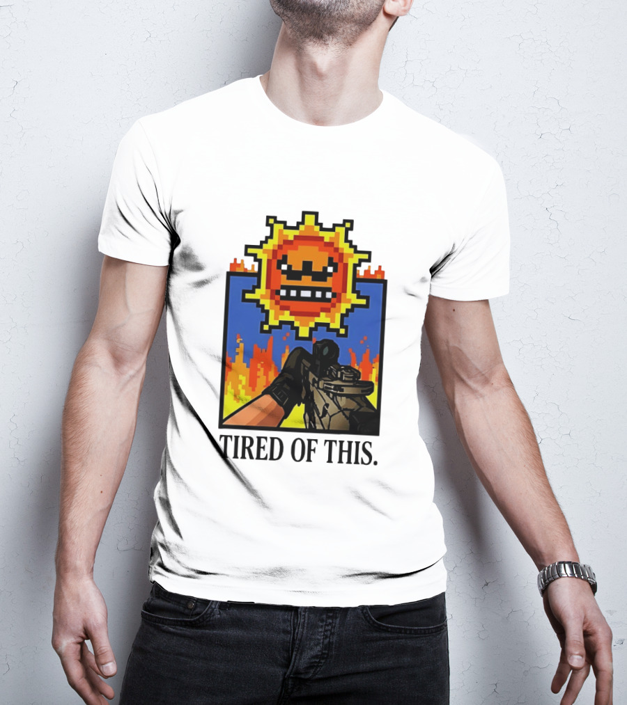 Tired Of This Pixel Sun Fire Gaming Weapon Retro Aesthetic T-Shirt