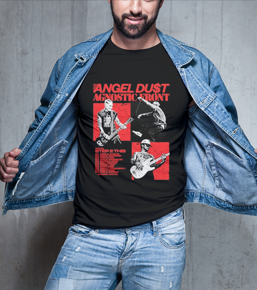Angel Du$t Agnostic Front Featuring Step 2 This Tour Live Band Performance T-Shirt